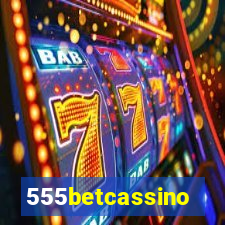 555betcassino