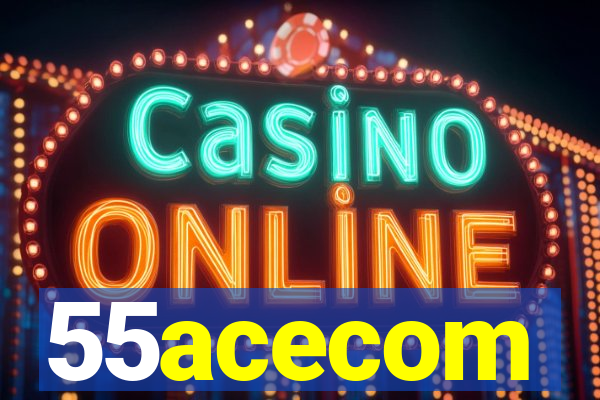 55acecom