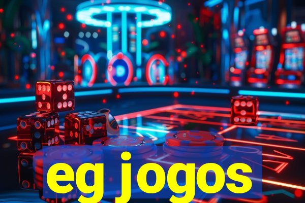 eg jogos