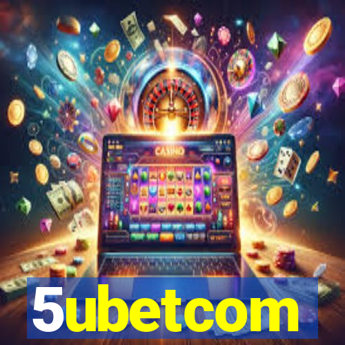 5ubetcom