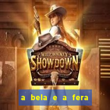 a bela e a fera 2014 filme completo dublado topflix