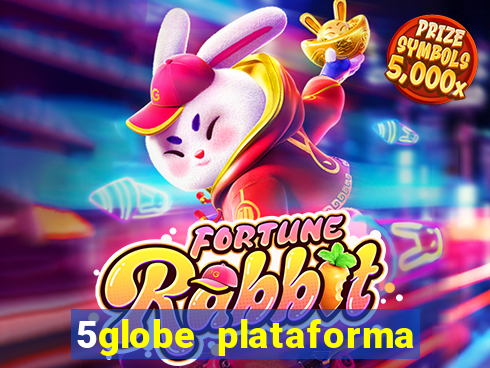 5globe plataforma de jogos