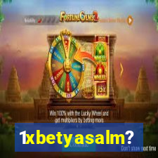 1xbetyasalm?