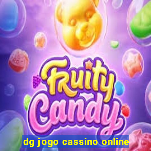 dg jogo cassino online