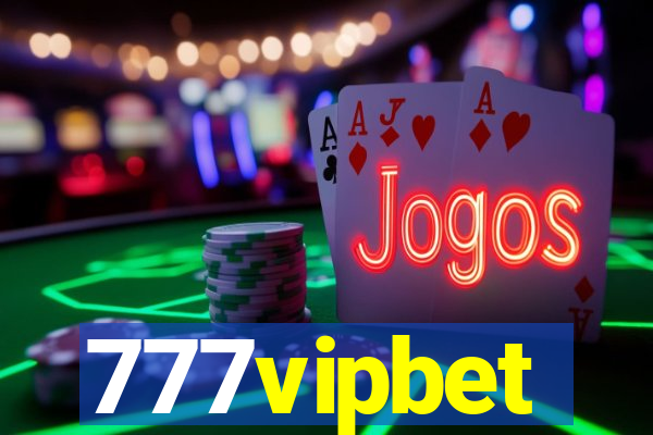 777vipbet