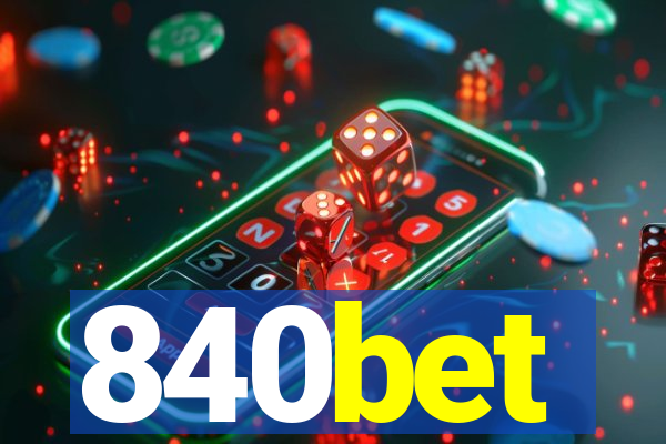 840bet