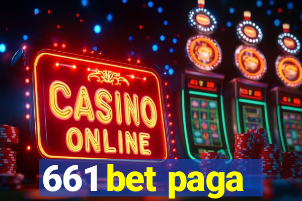 661 bet paga