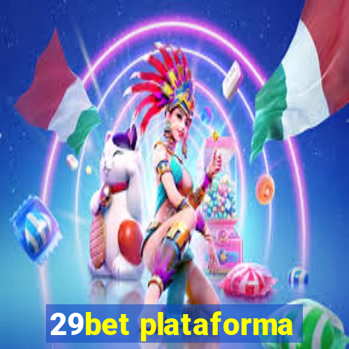 29bet plataforma