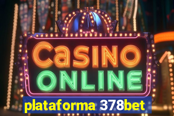 plataforma 378bet