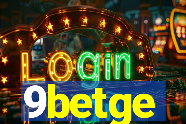 9betge