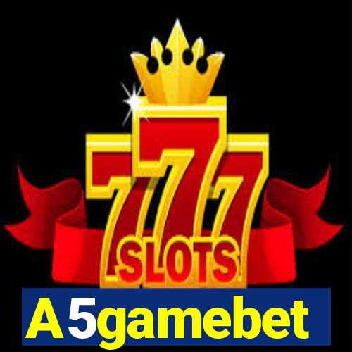 A5gamebet