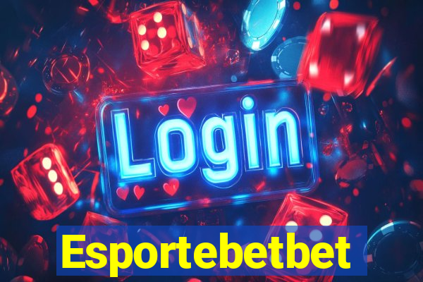 Esportebetbet