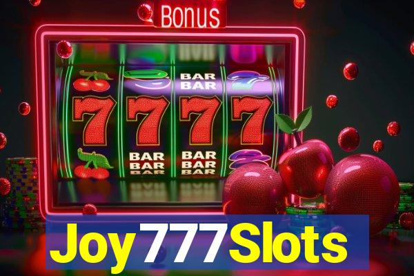 Joy777Slots