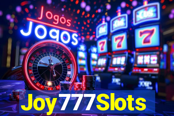 Joy777Slots