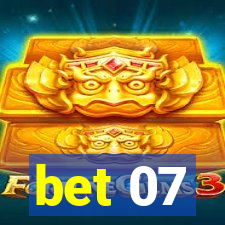 bet 07