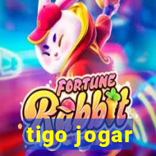 tigo jogar