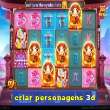 criar personagens 3d