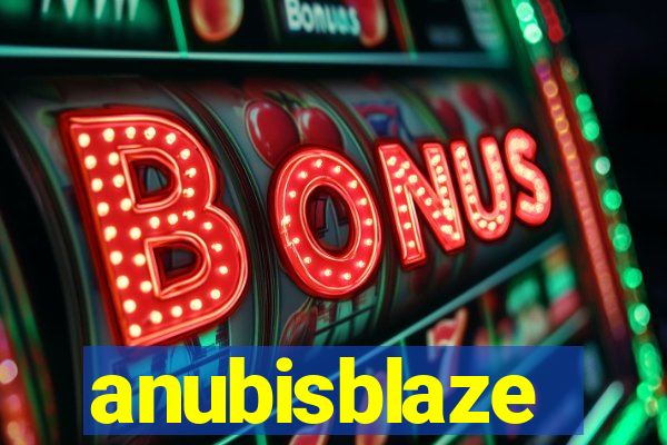 anubisblaze