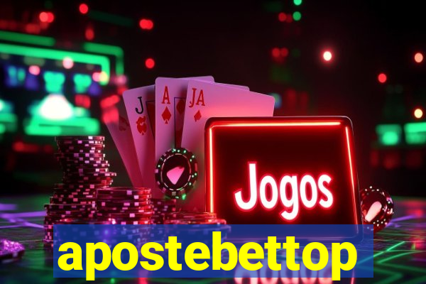 apostebettop