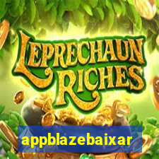 appblazebaixar