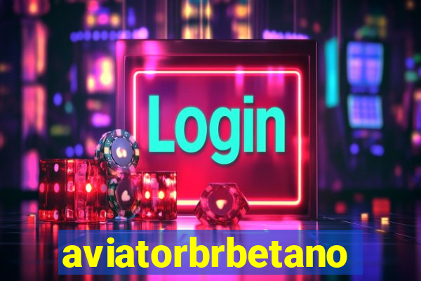 aviatorbrbetano