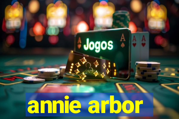 annie arbor