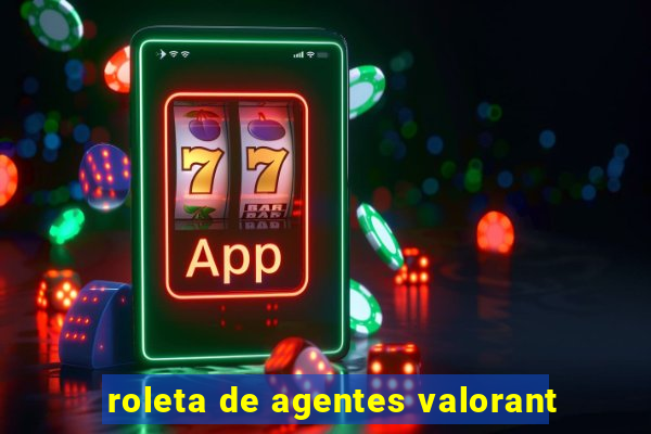 roleta de agentes valorant