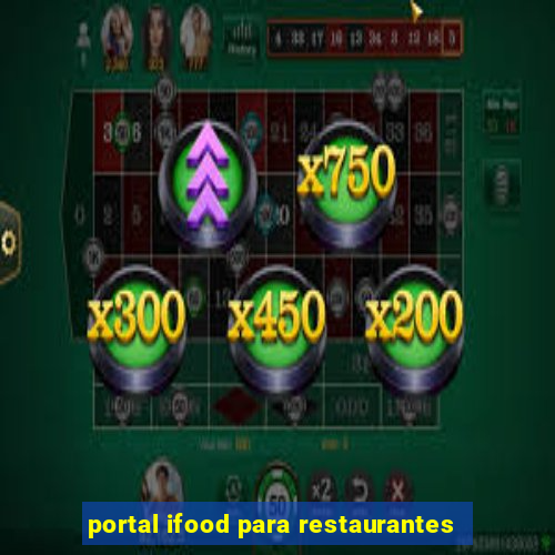 portal ifood para restaurantes