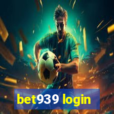 bet939 login