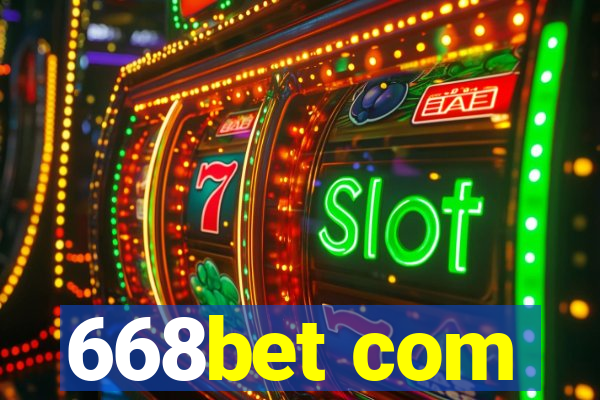 668bet com