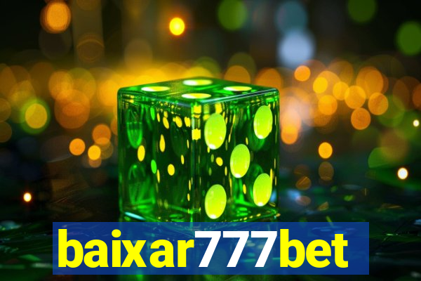 baixar777bet