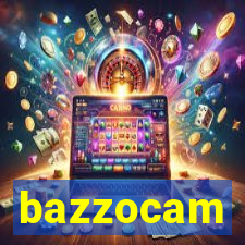 bazzocam