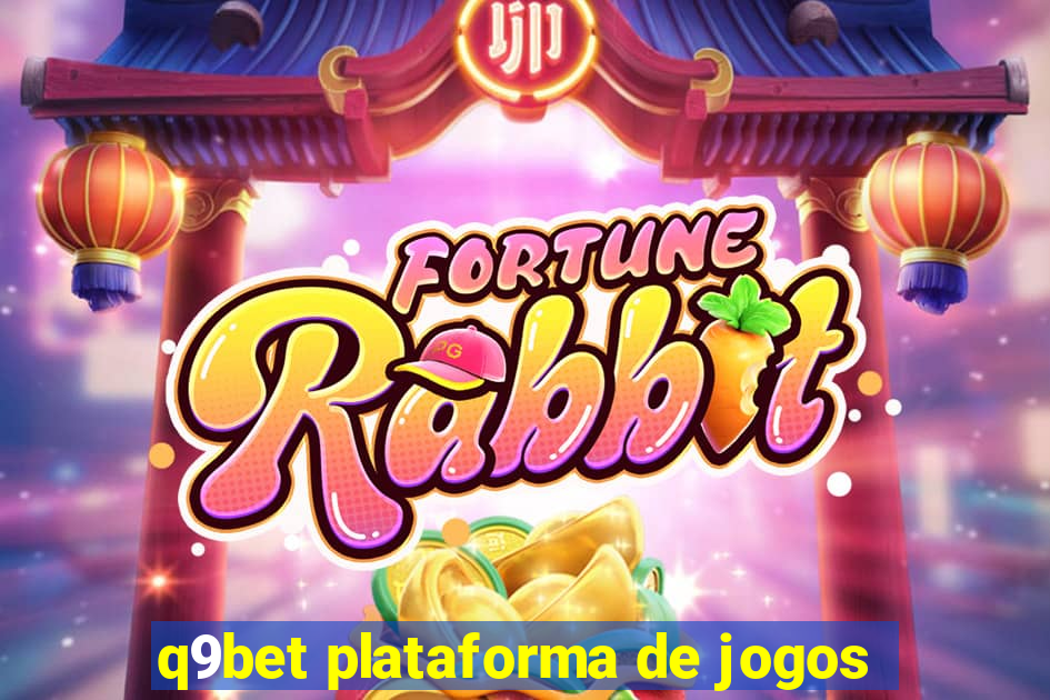 q9bet plataforma de jogos