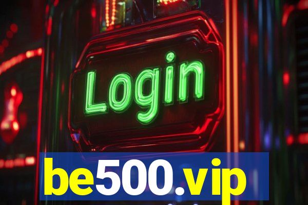 be500.vip