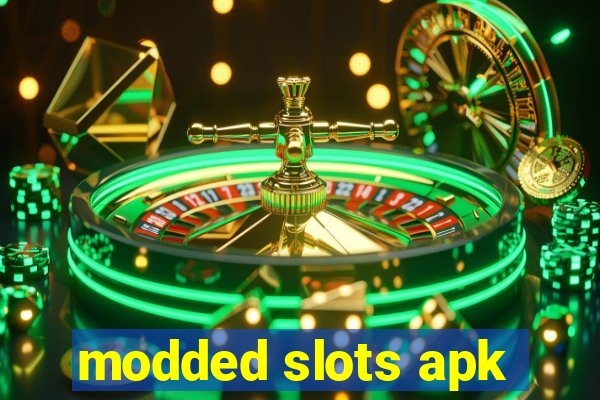 modded slots apk