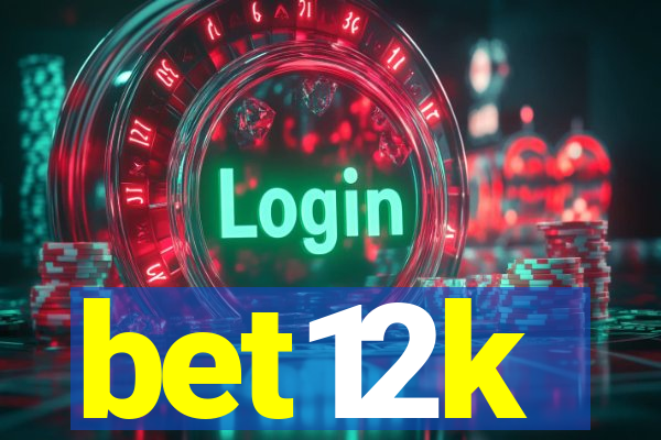 bet12k