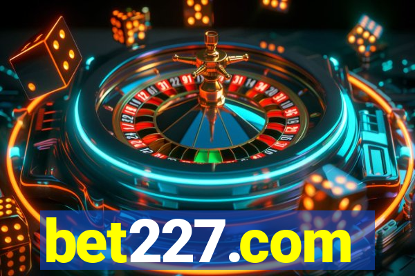 bet227.com