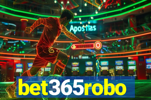 bet365robo