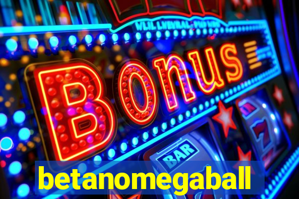 betanomegaball