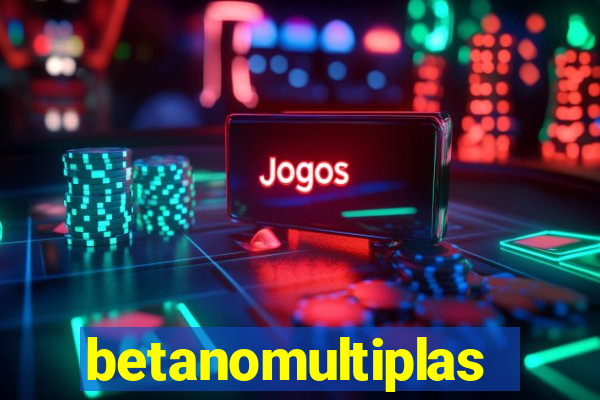 betanomultiplas