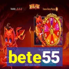 bete55