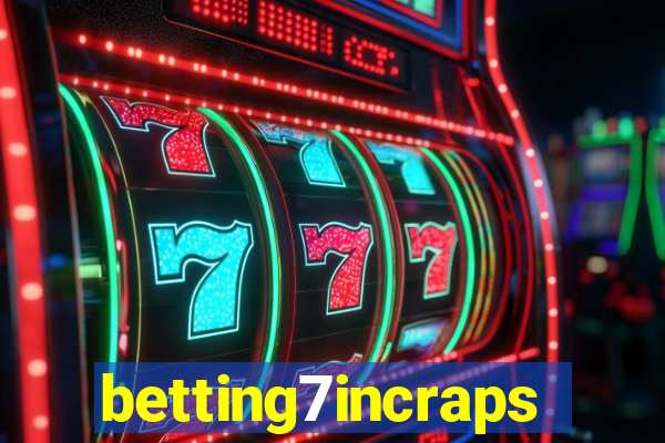 betting7incraps