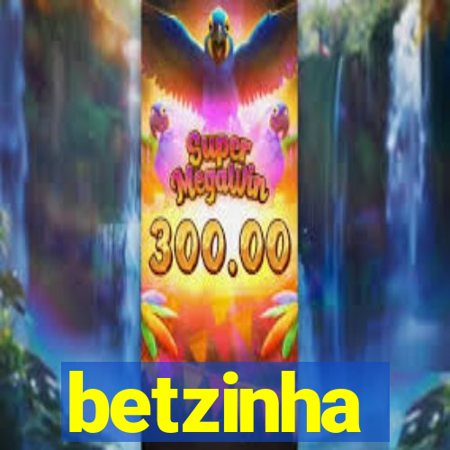 betzinha