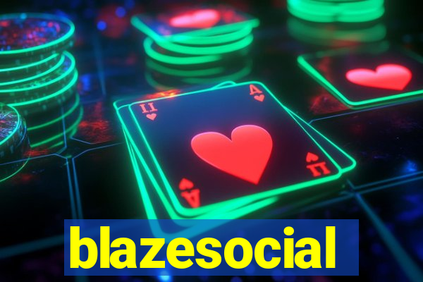 blazesocial