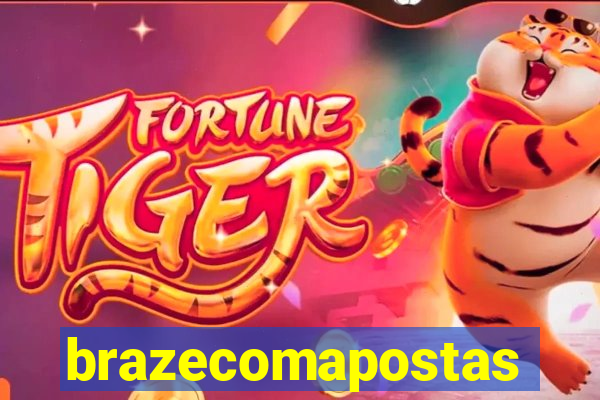 brazecomapostas