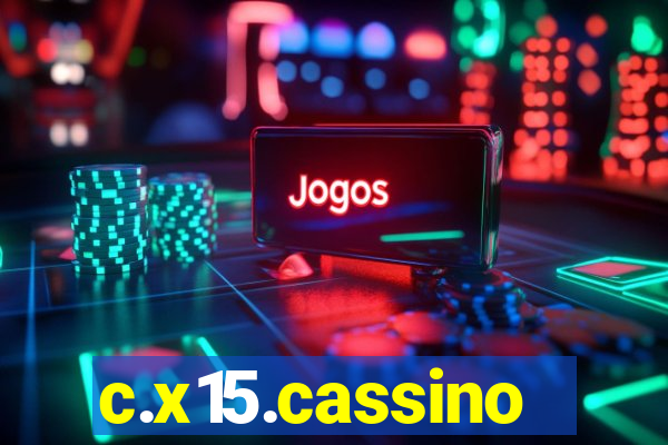 c.x15.cassino