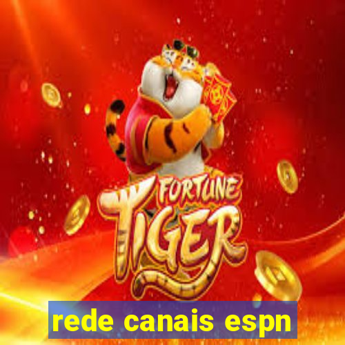 rede canais espn