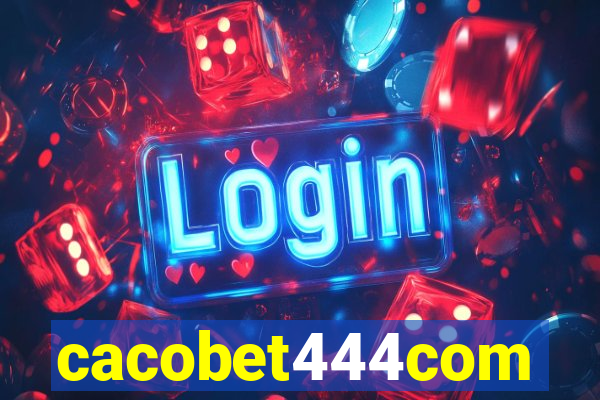 cacobet444com