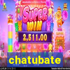 chatubate