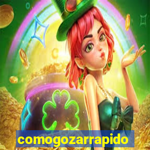 comogozarrapido